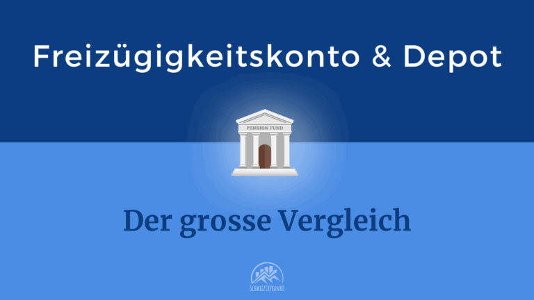 Freizügigkeitskonto vergleich & Freizügigkeitsdepot vergleich Vested benefits account comparison