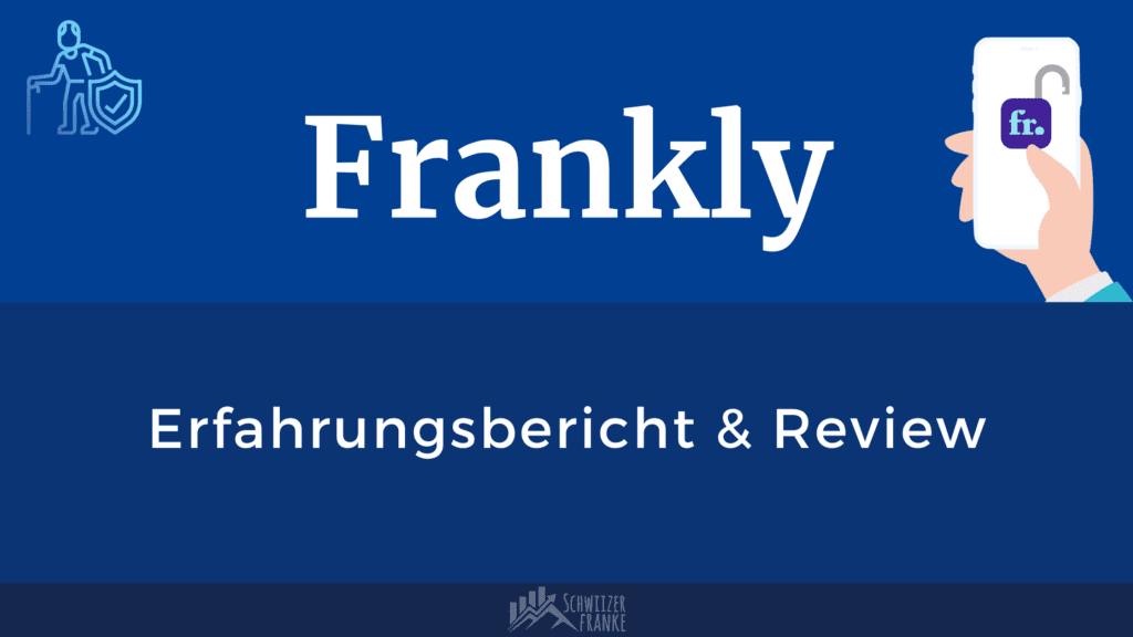 Frankly ZKB Experience Report Review and Criticism & Frankly vs Viac Test