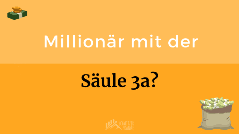 Become a millionaire with pillar 3a Get rich with pillar 3a