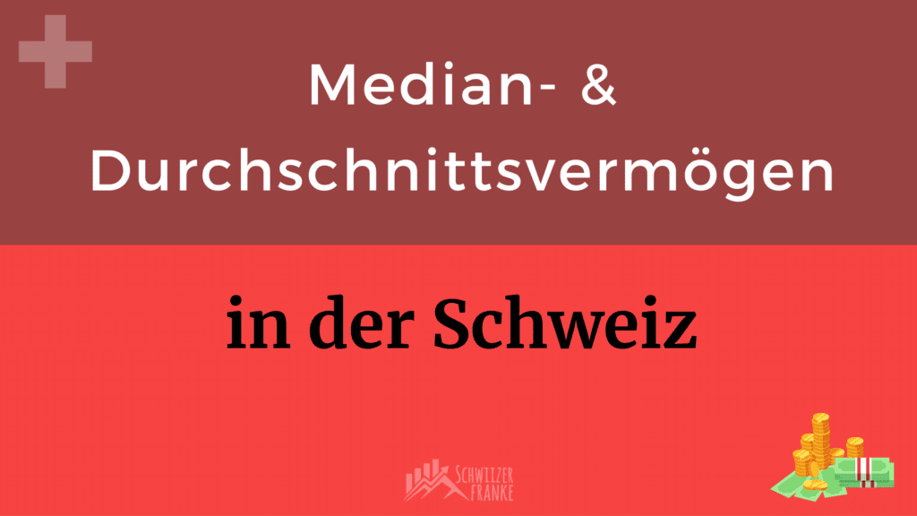 average assets switzerland median assets income switzerland