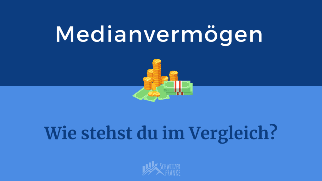 durchschnittsvermögen schweiz medianvermögen einkommen schweiz