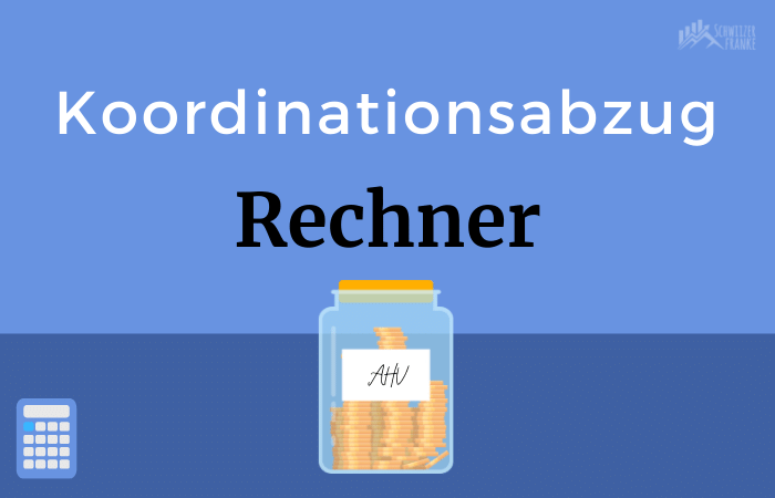 Koordinationsabzug Rechner versicherten lohn berechnen koordinationsabzug berechnen ahv bvg rente vorsorgerechner