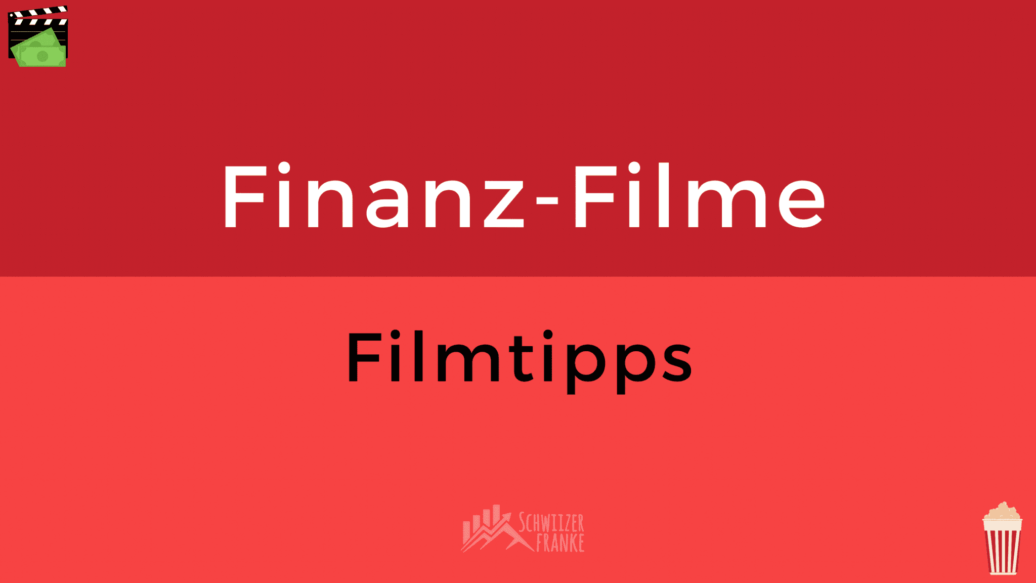 Die Besten Finanz Filme Filmtipps Finanzfilme über Geld Filme über Finanzen Investment Filme Geldfilme