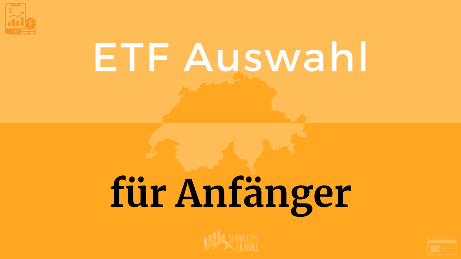 Welcher ETF für Anfänger ETF Auswahl für Anfänger Schweizer ETF Vergleich Tipps zur ETF Auswahl für Schweizer Einsteiger bester schweizer etf best swiss etf
