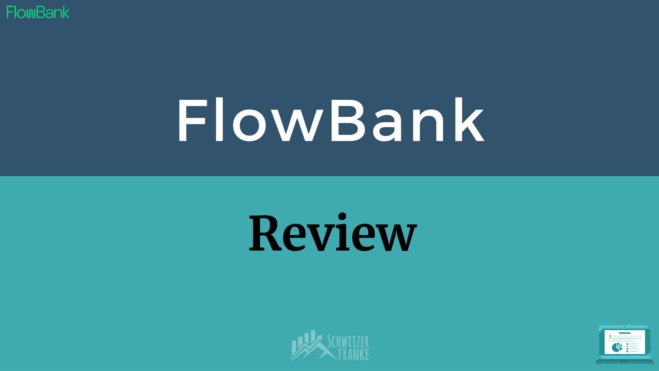 FlowBank experience Switzerland 22